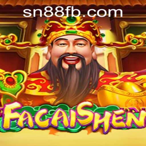 Discover FaCaiShen: An Exciting Gameplay Experience with SN88.COM