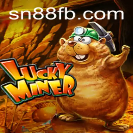 Exploring the Thrills and Mechanics of LuckyMiner: A Deep Dive into SN88.COM's Latest Game